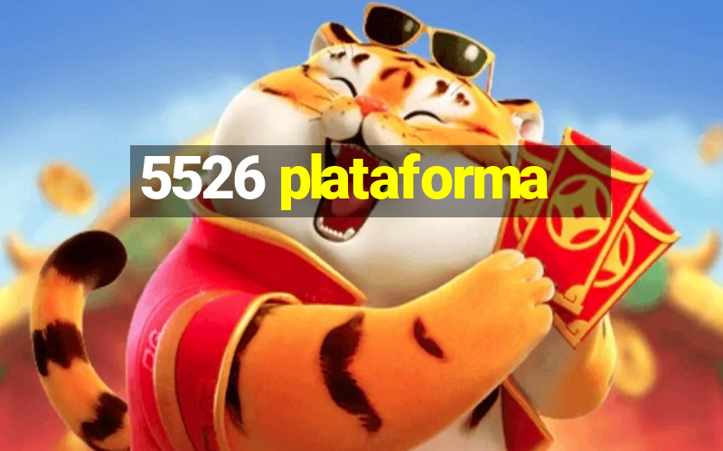 5526 plataforma