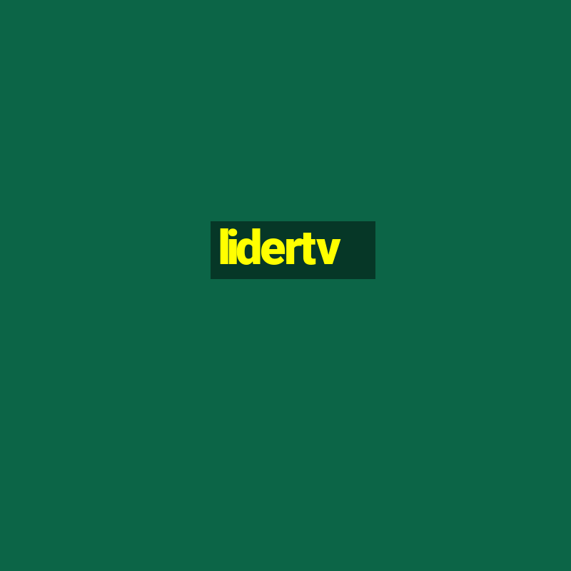 lidertv