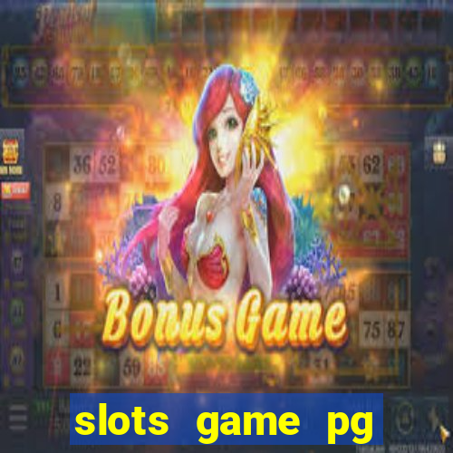 slots game pg fortune tiger