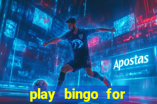 play bingo for free win real money