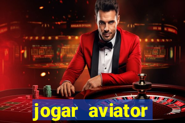 jogar aviator online grátis