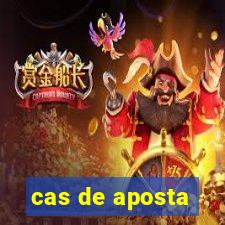 cas de aposta