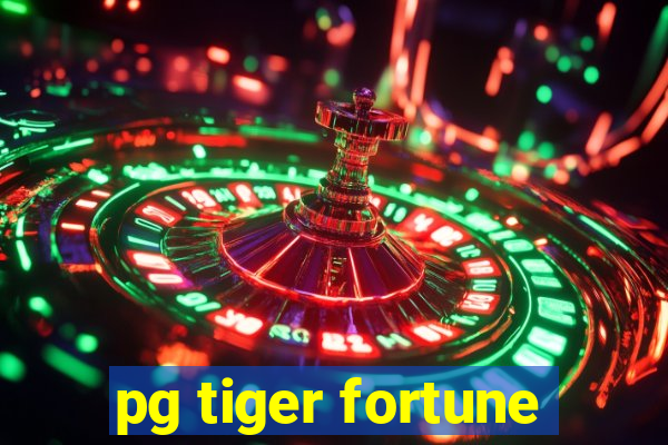 pg tiger fortune