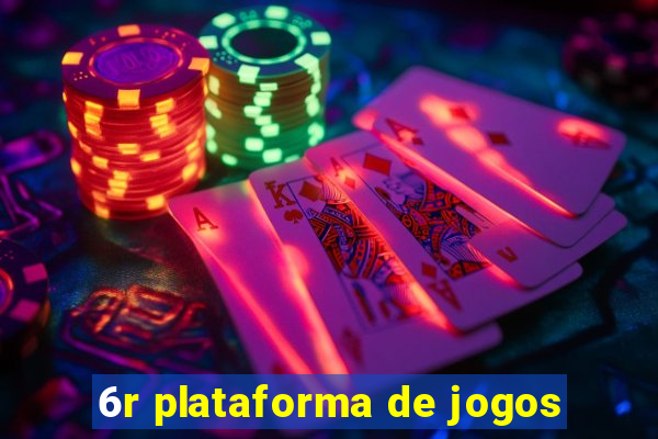 6r plataforma de jogos