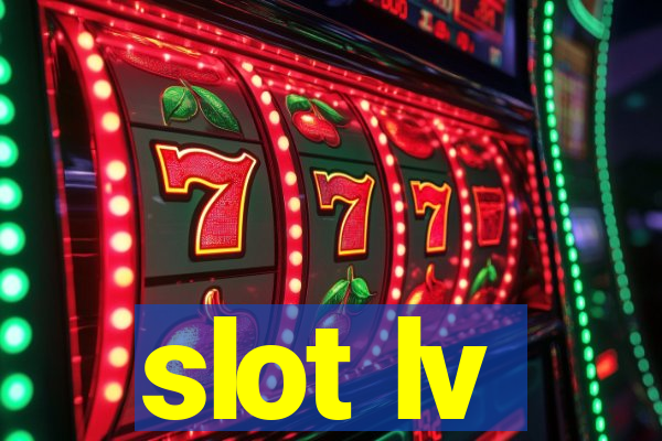 slot lv