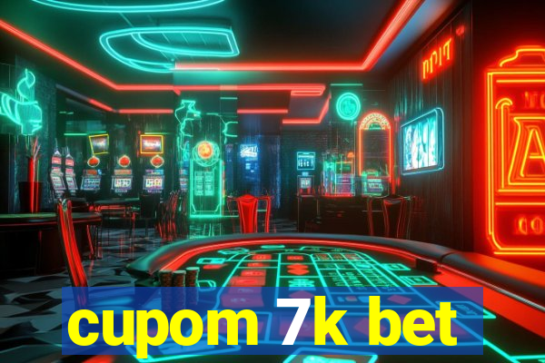 cupom 7k bet