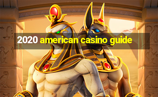 2020 american casino guide