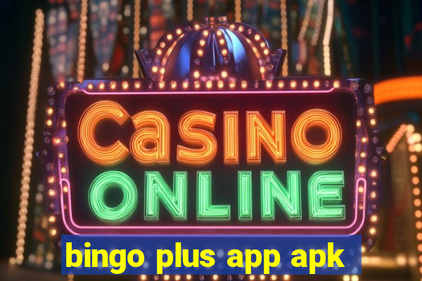 bingo plus app apk