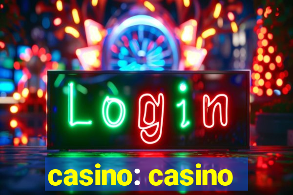 casino: casino