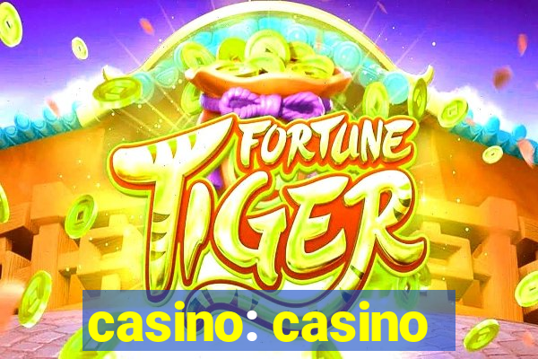 casino: casino