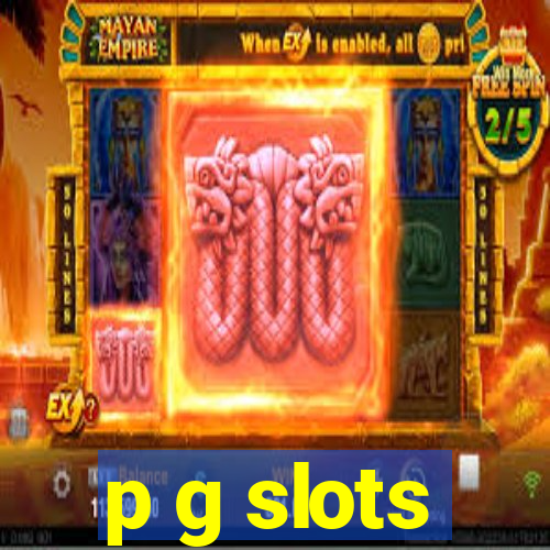 p g slots