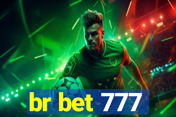 br bet 777