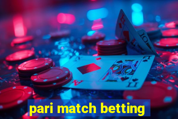 pari match betting