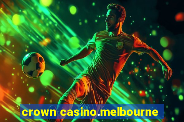 crown casino.melbourne