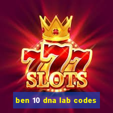 ben 10 dna lab codes