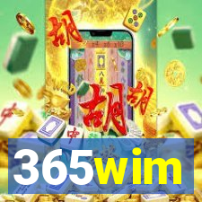 365wim