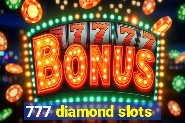 777 diamond slots