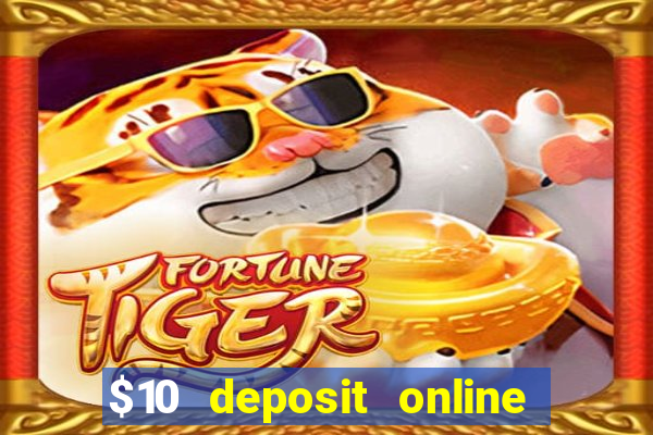 $10 deposit online casino new zealand