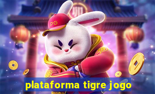 plataforma tigre jogo