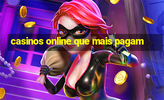 casinos online que mais pagam