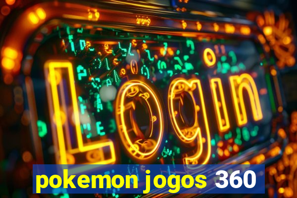 pokemon jogos 360