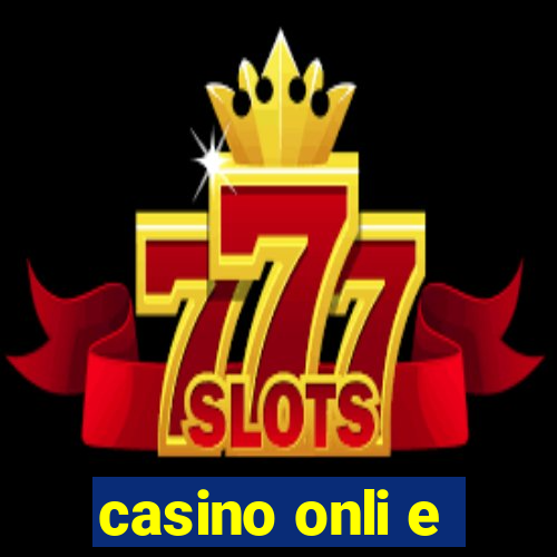 casino onli e