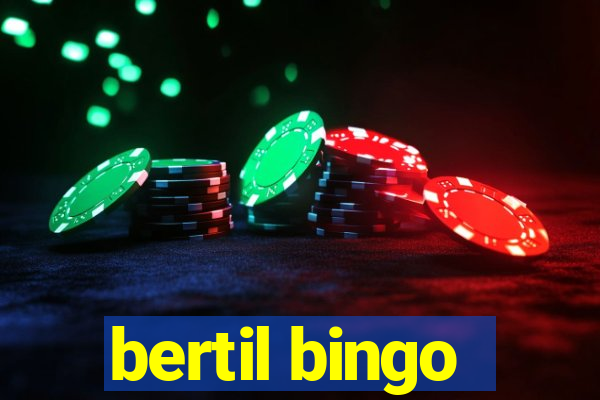 bertil bingo