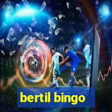 bertil bingo