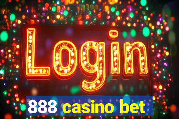 888 casino bet