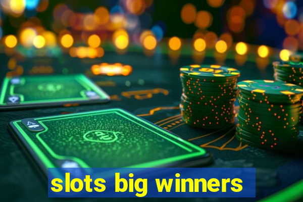 slots big winners