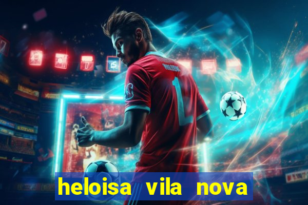 heloisa vila nova namorada de leo stronda