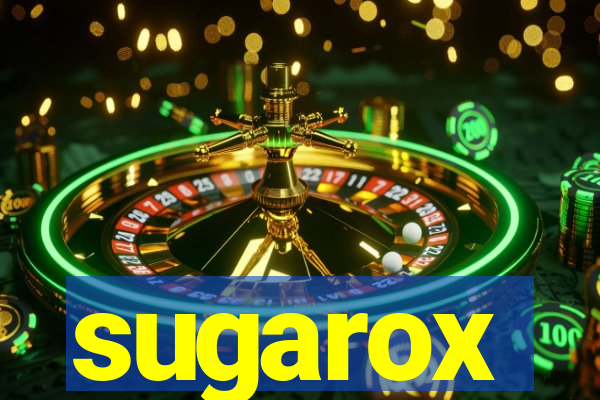 sugarox