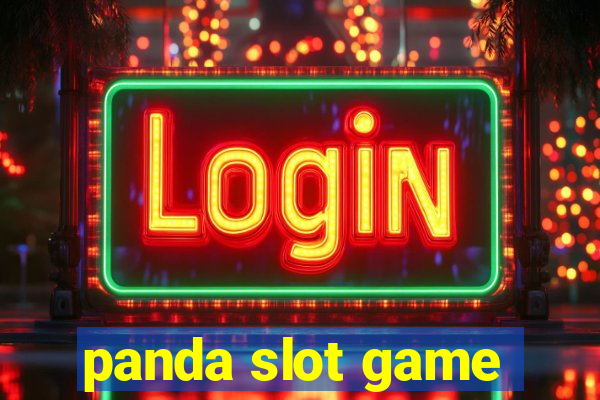 panda slot game