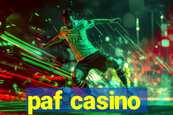 paf casino