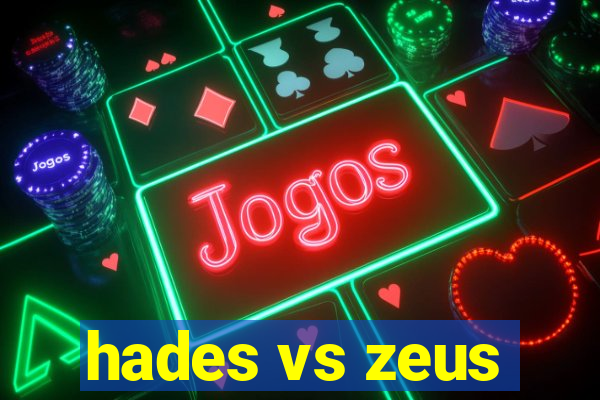 hades vs zeus