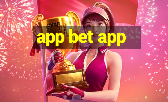 app bet app