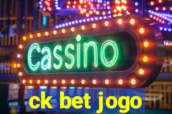 ck bet jogo