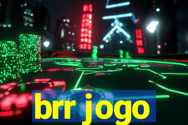 brr jogo