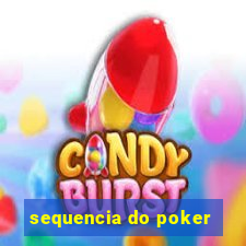 sequencia do poker