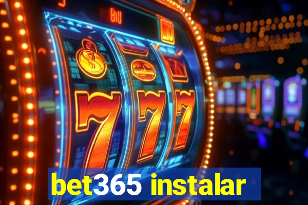 bet365 instalar