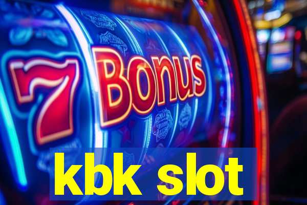 kbk slot