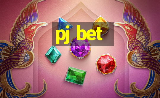 pj bet