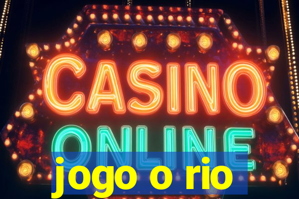 jogo o rio