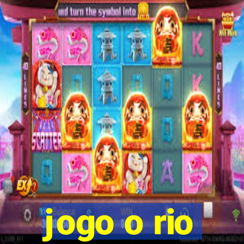 jogo o rio