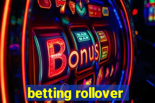 betting rollover