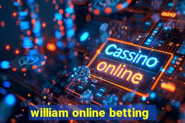 william online betting