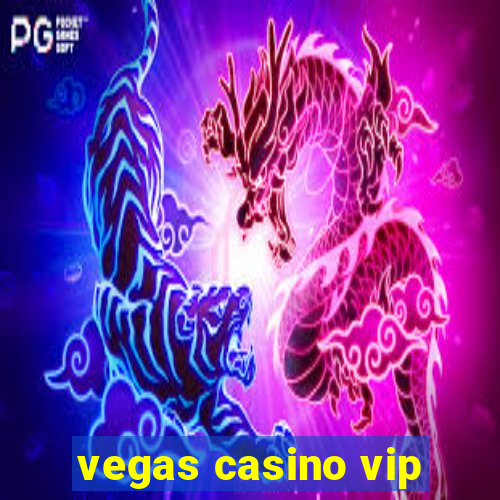 vegas casino vip