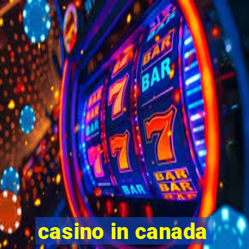 casino in canada