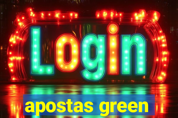 apostas green