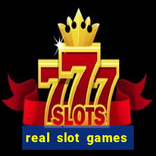 real slot games for real money